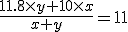 \frac{11.8\times y+10\times x}{x+y}=11